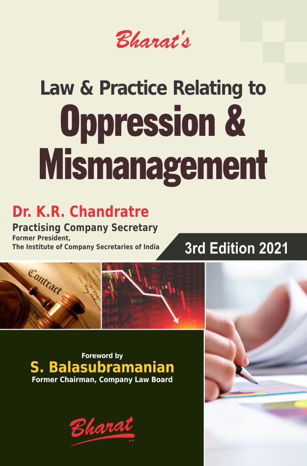 Law & Practice Relating to OPPRESSION & MISMANAGEMENT  Minority Shareholders Remedies